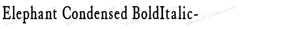 Elephant Condensed BoldItalic字体转换